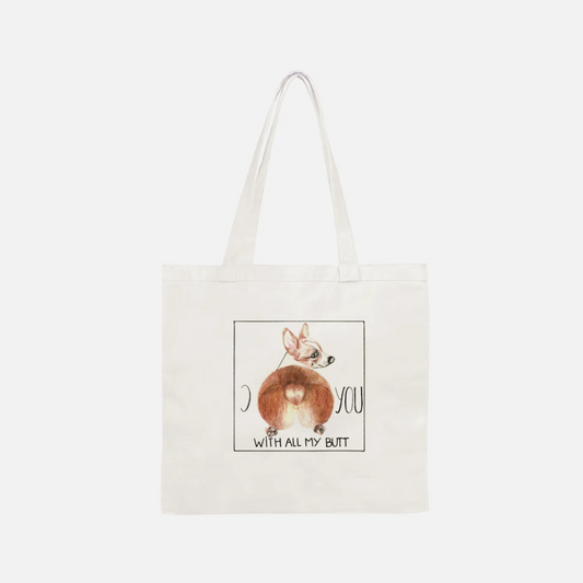 Love You With All My Butt Cotton Tote